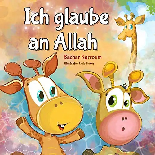 Ich glaube allah - an, (islam