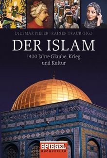 Der islam 1400 - der, jahre