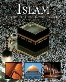 Islam geschichte lehre - islam:, -lehre-
