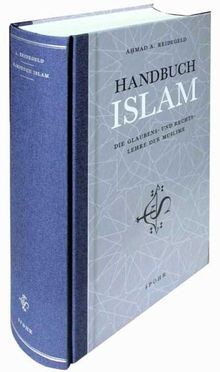 Handbuch islam die glaubens - die, glaubens-