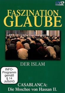 Faszination glaube der - faszination, islam