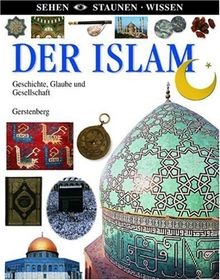 Islam geschichte glaube und - islam:,