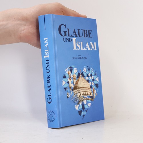 Glaube und islam - glaube, islam 