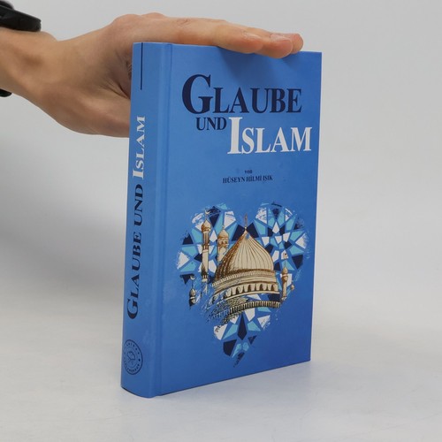 Glaube und islam - und, islam 