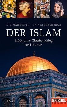 Der islam 1400 jahre glaube - jahre,