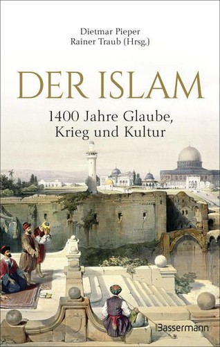 Der islam 1400 jahre glaube - 1400,